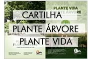 CARTILHA EDUCAÇÃO AMBIENTAL PLANTE VIDA PLANTE ÁRVORE